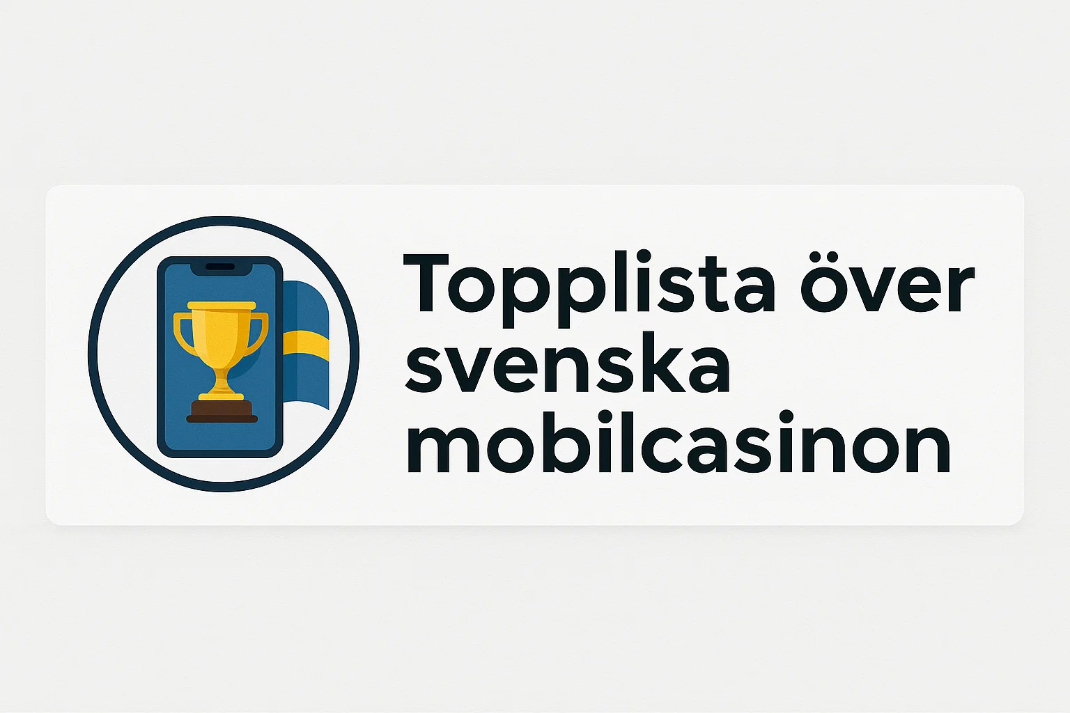 Topplista över svenska mobilcasinon